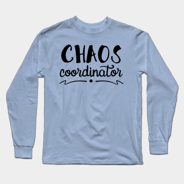 CHAOS coordinator Long Sleeve T-Shirt by otaku_sensei6